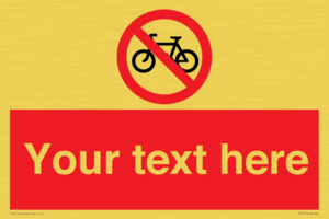 Custom No Cycling Sign
